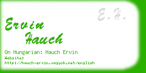 ervin hauch business card